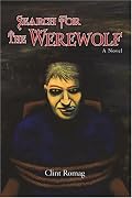 Search For The Werewolf