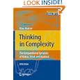 Thinking in Complexity: The Computational Dynamics of Matter, Mind, and Mankind by  Klaus Mainzer