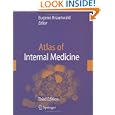 Atlas of Internal Medicine by Eugene Braunwald