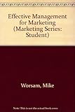 Effective management for marketing