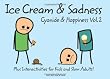 Cyanide and Happiness: Bk. 2: Ice Cream and Sadness