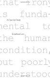 A Case for Irony (Tanner Lectures on Human Values)