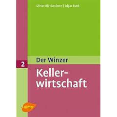 Der Winzer 2. Kellerwirtschaft