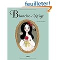 BLANCHE-NEIGE (Coll. ""P'tits classiques"")