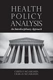 Health Policy Analysis: An Interdisciplinary Approach