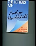 The letters of Evelyn Underhill