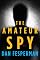 The Amateur Spy