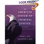 The American System of Criminal Justice