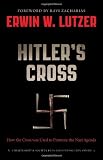 Hitlers Cross SAMPLER: How the Cross was Used to Promote the Nazi Agenda