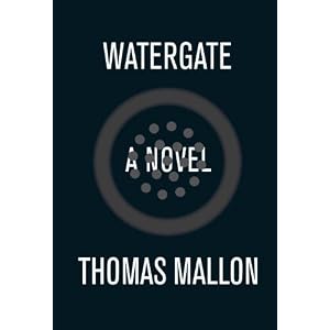 Watergate: A Novel