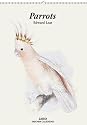 2010 Lear, Parrots: Large Calendar (Taschen Large Calendar)