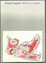 Karel Appel: Works on Paper