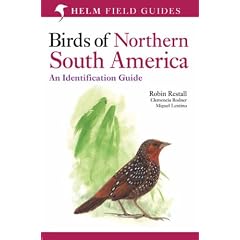 Birds of Northern South America: An Identification Guide: Plates and Maps v. 2 (Helm Field Guides)