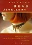 Creative Bead Jewellery - A Practical Guide To Forty inspirational Designs.