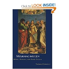 Mourning into Joy: Music, Raphael, and Saint Cecilia