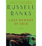 Lost Memory of Skin: A Novel