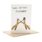 Let's Get Old Fashioned Single Greeting Card