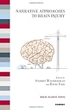 Narrative approaches to brain injury