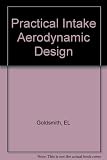 Practical intake aerodynamic design