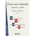 Ecrire une recherche : M�moire ou th�se