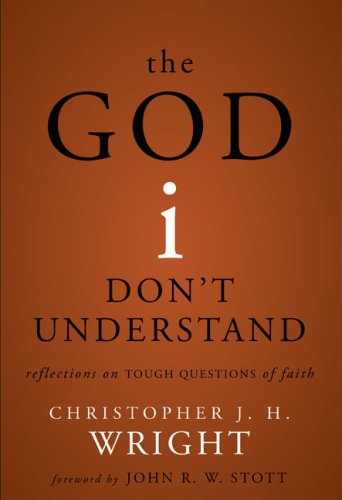 The God I Don't Understand: Reflections on Tough Questions of Faith under General in The Books Store