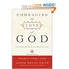 Buy Embracing the Love of God: Path and Promise of Christian Life, The by James B. Smith