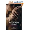 Mach mich scharf! Erotische Geschichten
