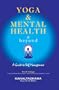 Yoga & Mental Health & Beyond