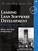 Leading Lean Software Development: Results are Not the Point (Addison-Wesley Signature)