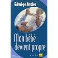 Mon b�b� devient propre
