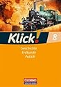 Klick! 8. Schuljahr. Arbeitsheft. Geschichte, Erdkunde, Politik. Östliche Bundesländer und Berlin
