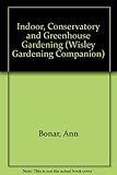 Indoor, conservatory and greenhouse gardening