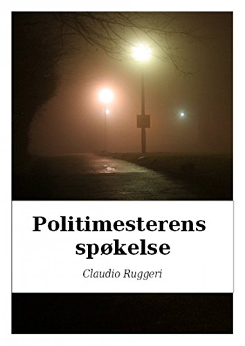Politimesterens Spøkelse (Norwegian Edition)
