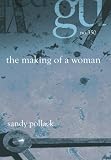 The Making Of A Woman