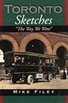 Toronto Sketches: The Way We Were (The Toronto Sketches Series)