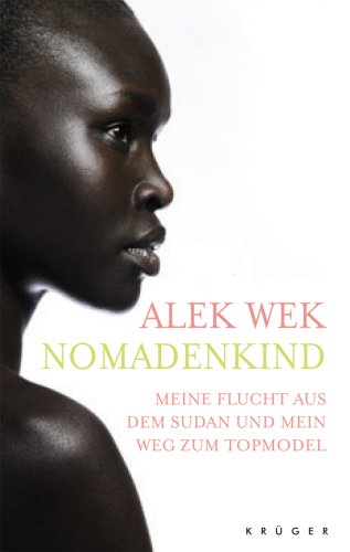 Produkt-Bild: Nomadenkind: Meine Flucht aus dem Sudan und mein Weg zum Topmodel