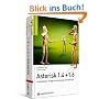 Asterisk 1.4 + 1.6: Installation, Programmierung und Betrieb