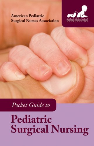 Pocket Guide to Pediatric Surgical Nursing (Pocket Guide To...)
