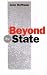 Beyond the State: An Introductory Critique