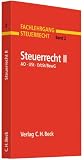 Produkt-Bild: Fachlehrgang Steuerrecht  Steuerrecht II: Abgabenordnung, Umsatzsteuer, Bewertung/Erbschaftssteuer