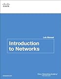 Introduction to Networks v5.0 Lab Manual (Lab Companion)