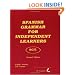 Spanish Grammar for Independent Learners