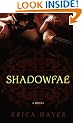 Shadowfae (Shadowfae Chronicles #1)