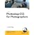 Photoshop CS3 for Photographers