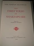 The Norton Facsimile: The First Folio of Shakespeare