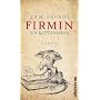 Firmin - Ein Rattenleben von Sam Savage