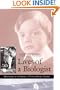 Lives of a Biologist: Adventures in a Century of Extraordinary Science