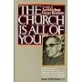 The Church Is All of You: Thoughts of Archbishop Oscar A. Romero