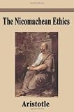 The Nicomachean Ethics