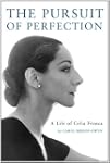The Pursuit of Perfection: A Life of...